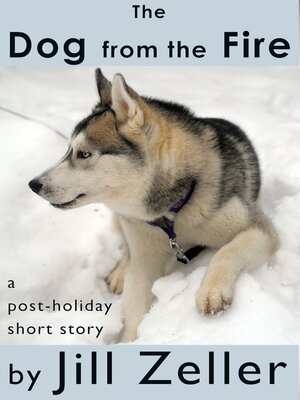 cover image of The Dog from the Fire